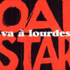 Oai Star – Va à Lourdes