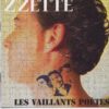 Z’Zette – Les Vaillants Poètes