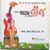 21 – 23 septembre 2007 – Musik’Elles de Meaux