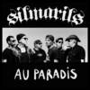 Silmarils : nouveau single « Au Paradis »