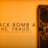 Black Bomb A : nouveau clip « The Fraud »