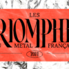 Les triomphes du Metal Français 2024 : appel à candidatures !