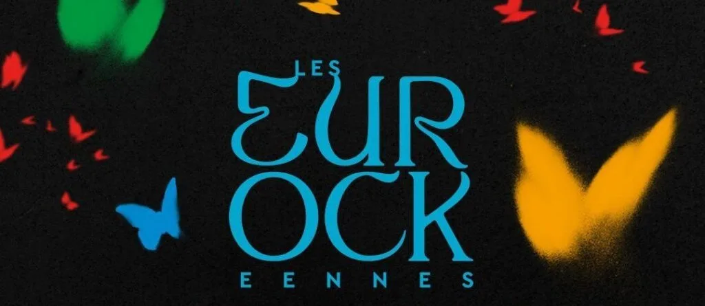 Les Eurockéennes 2026, chroniques et photos sur HexaLive